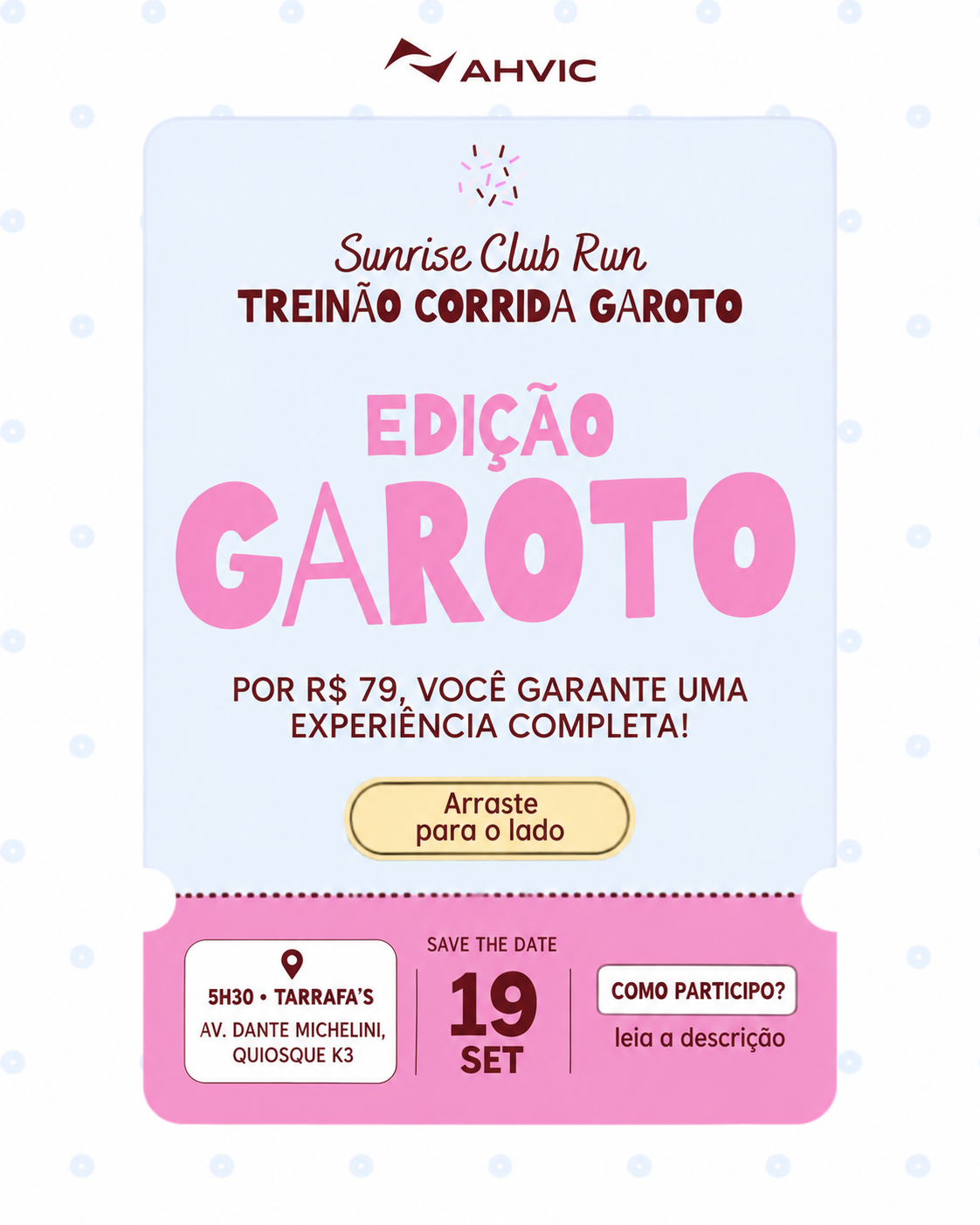 Ingresso Treinão VIP Ahvic - Kit de Acesso